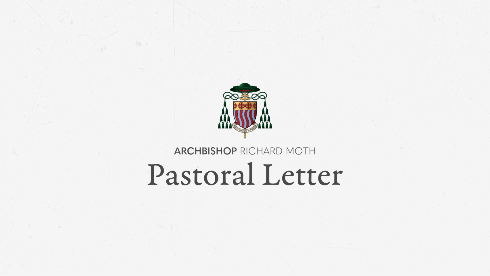 Pastoral Letter for the Fourth Sunday of Easter