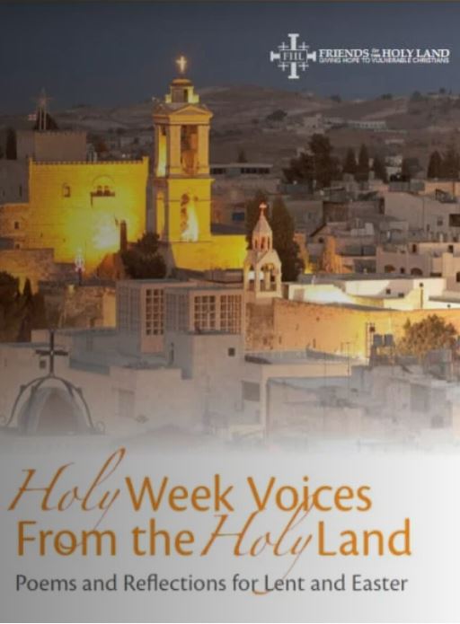 Holy Week Voices of the Holy Land