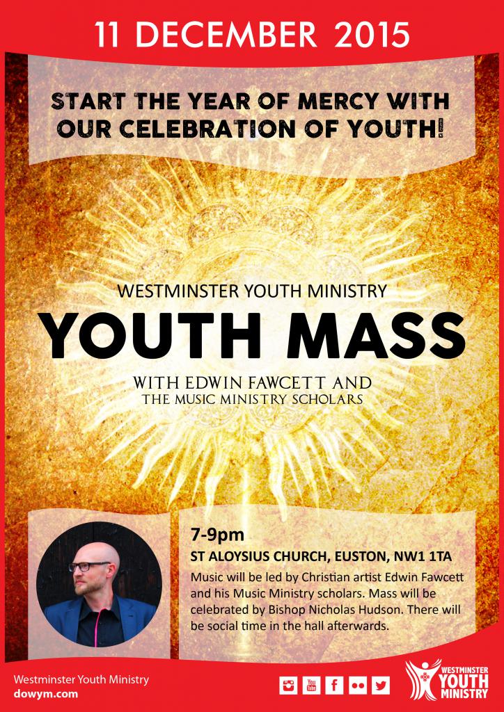 Youth Mass to Open Year of Mercy - Diocese of Westminster